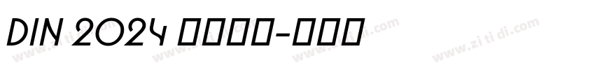 DIN 2024 字体下载字体转换
